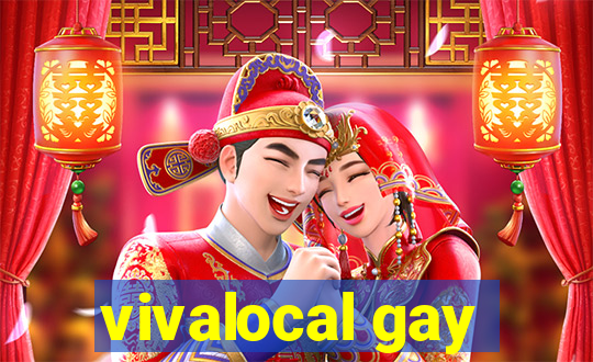 vivalocal gay